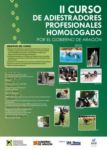 II Curso de Adiestradores Profesionales Homologado por el Gobierno de Arag&oacut